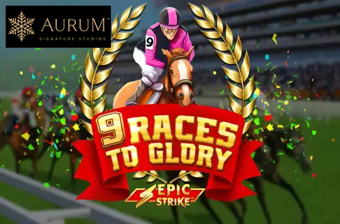 9 Races to Glory